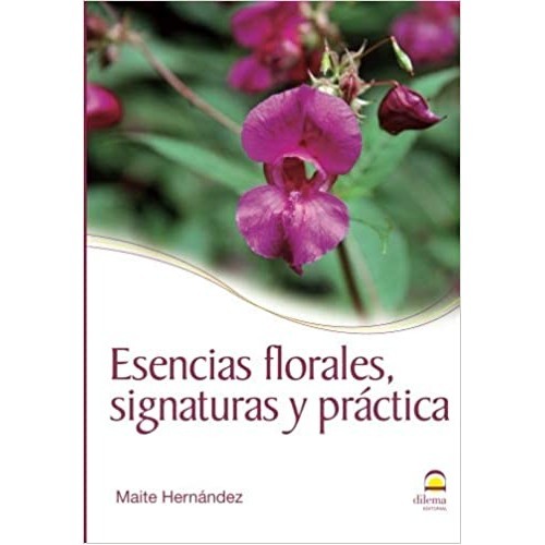 Esencias Florales | Signaturas y Pratica
