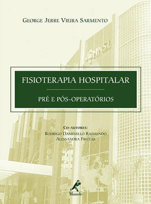 Fisioterapia Hospitalar Pré e Pós-Operatórios