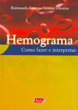 Hemograma | Como Fazer e Interpretar