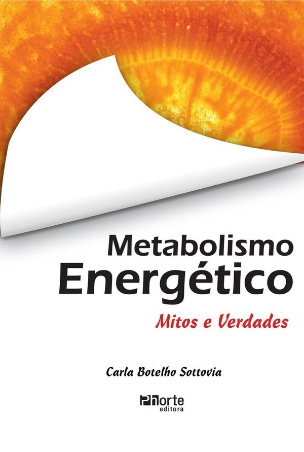 Metabolismo Energético | Mitos e Verdades