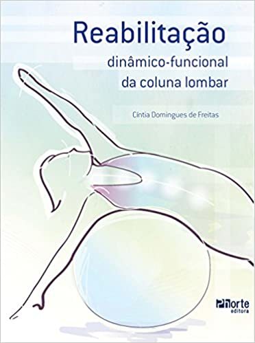 Reabilitação Dinâmico-funcional da Coluna Lombar