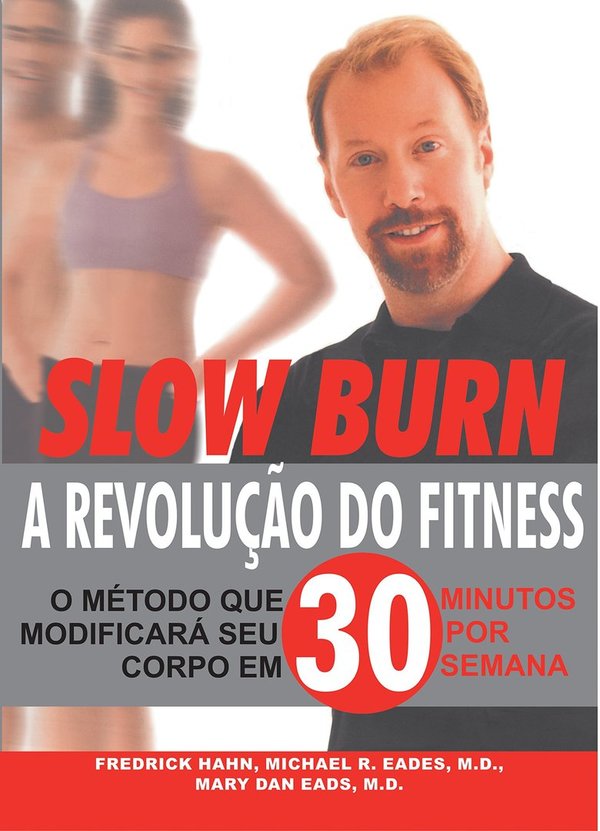 Slow Burn | A Revolução do Fitness