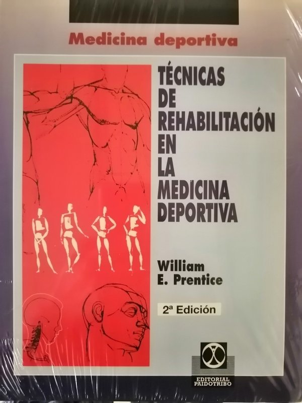 Tecnicas de Rehabilitation en la Medicina Deportiva