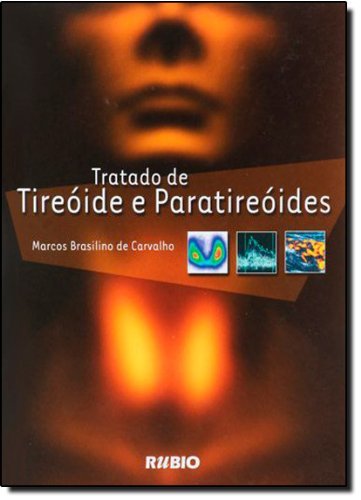 Tratado de Tireóide e Paratireóides