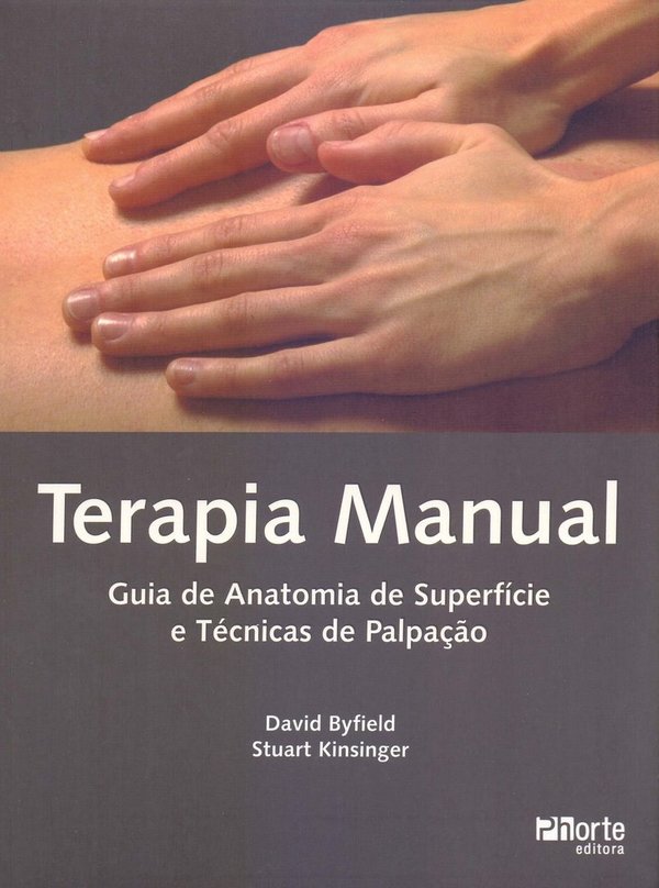 Terapia Manual | Guia de Anatomia de Superfície e Técnicas de Palpação