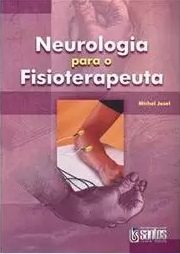 Neurologia para o Fisioterapeuta