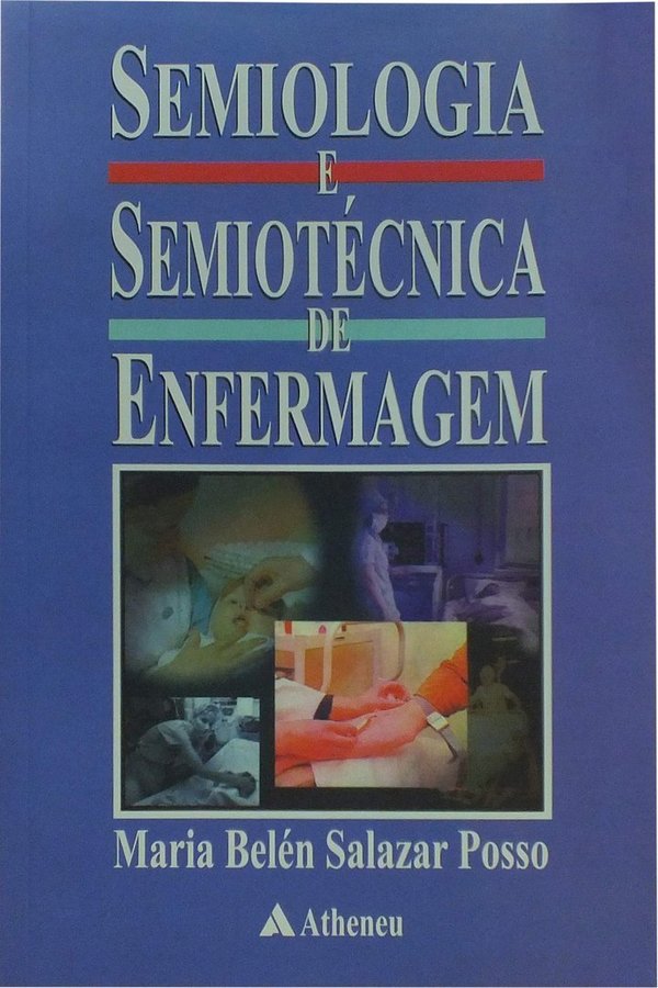 Semiologia e Semiotécnica de Enfermagem